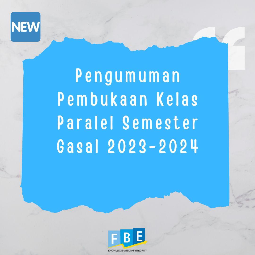 Pengumuman Pembukaan Kelas Paralel Semester Gasal 2023-2024