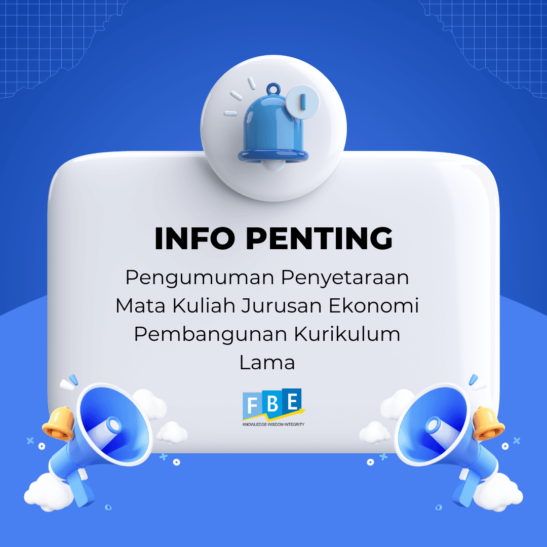 Pengumuman Penyetaraan Mata Kuliah Jurusan Ekonomi Pembangunan Kurikulum Lama