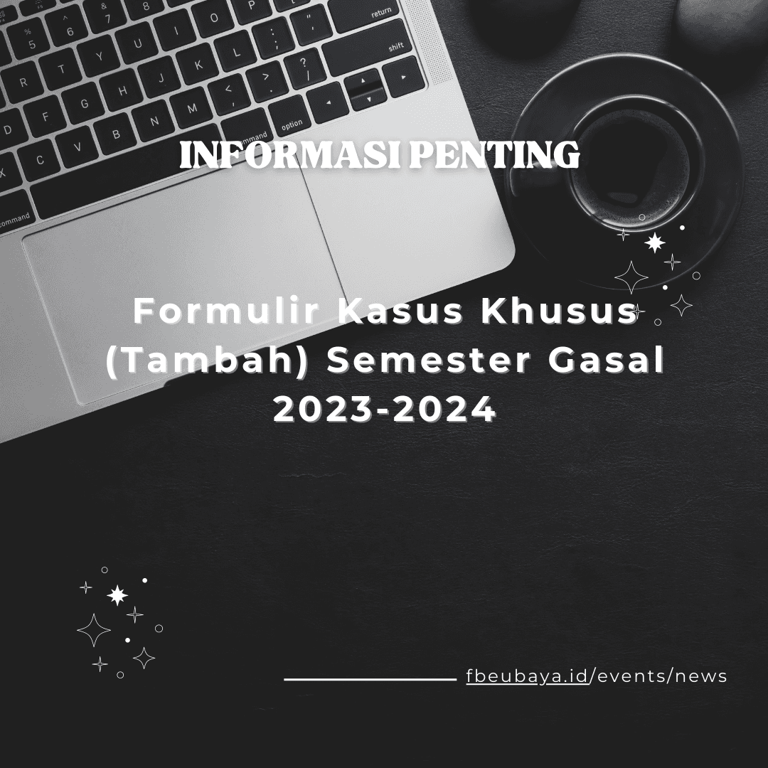 Formulir Kasus Khusus (Tambah) Semester Gasal 2023-2024