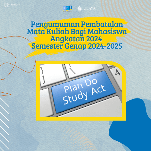 Pengumuman Pembatalan Mata Kuliah Bagi Mahasiswa Angkatan 2024  Semester Genap 2024-2025