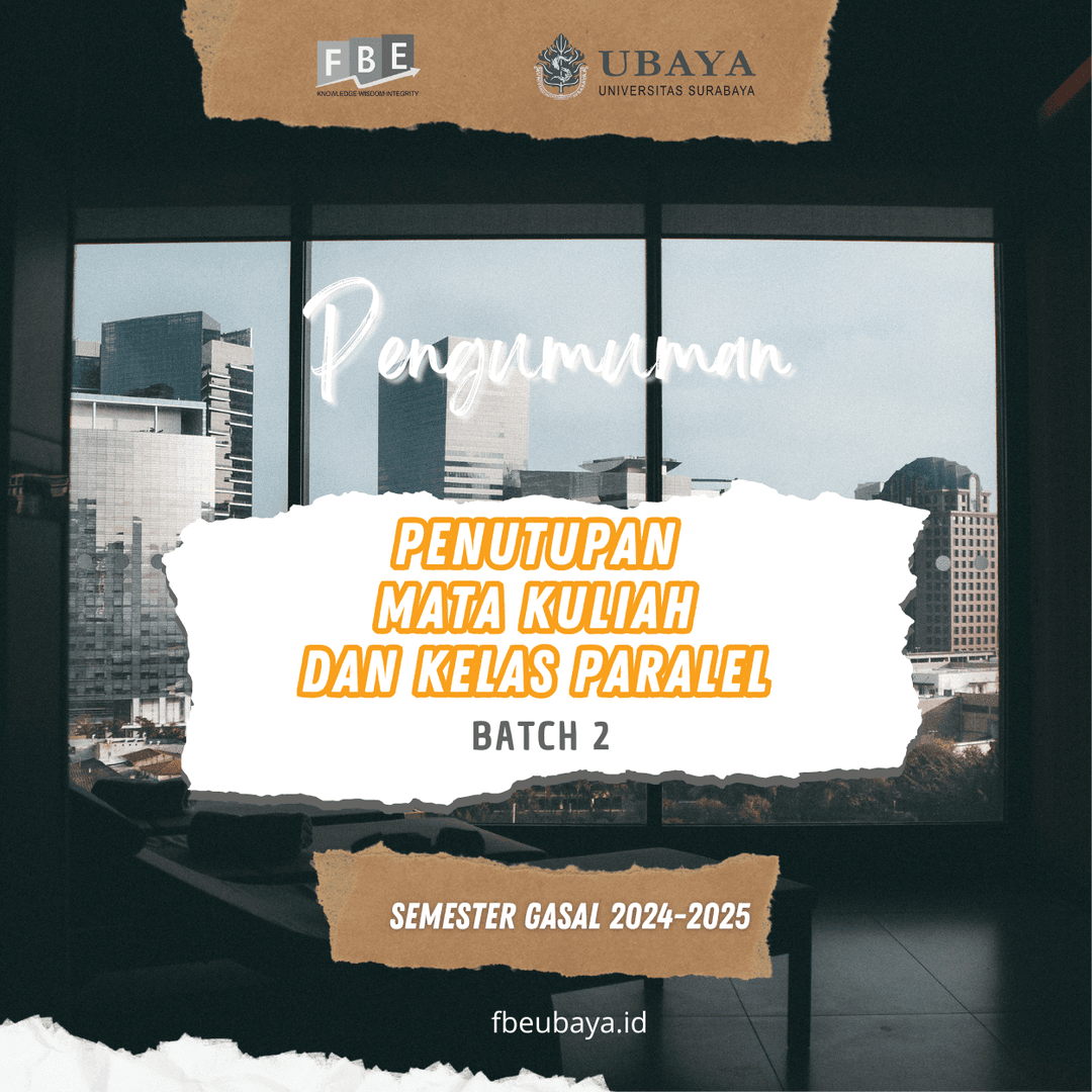 PENGUMUMAN  PENUTUPAN MATA KULIAH DAN KELAS PARALEL SEMESTER GASAL 2024-2025 (Batch 2)