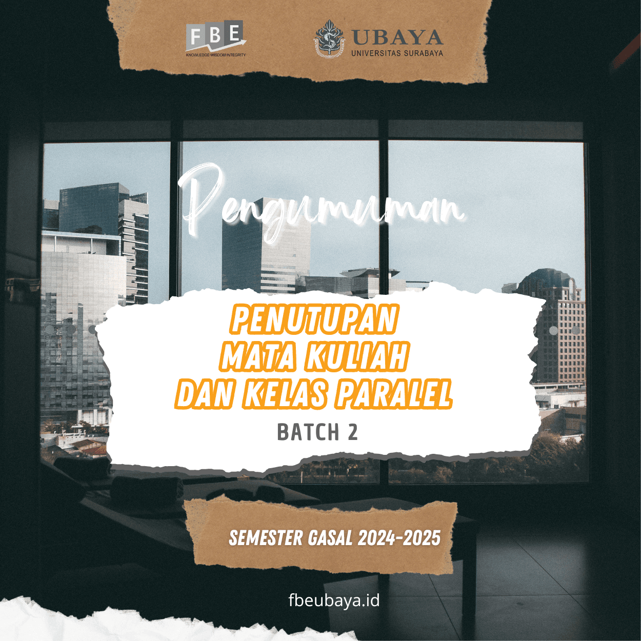 PENGUMUMAN  PENUTUPAN MATA KULIAH DAN KELAS PARALEL SEMESTER GASAL 2024-2025 (Batch 2)