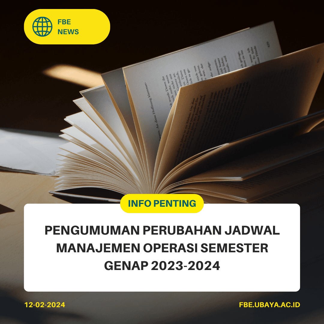 Pengumuman Perubahan Jadwal Manajemen Operasi Semester Genap 2023-2024
