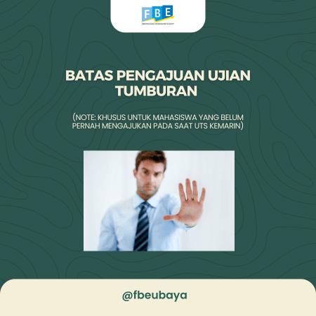 Batas pengajuan ujian tumburan (note: khusus untuk mahasiswa yang belum pernah mengajukan pada saat UTS kemarin)