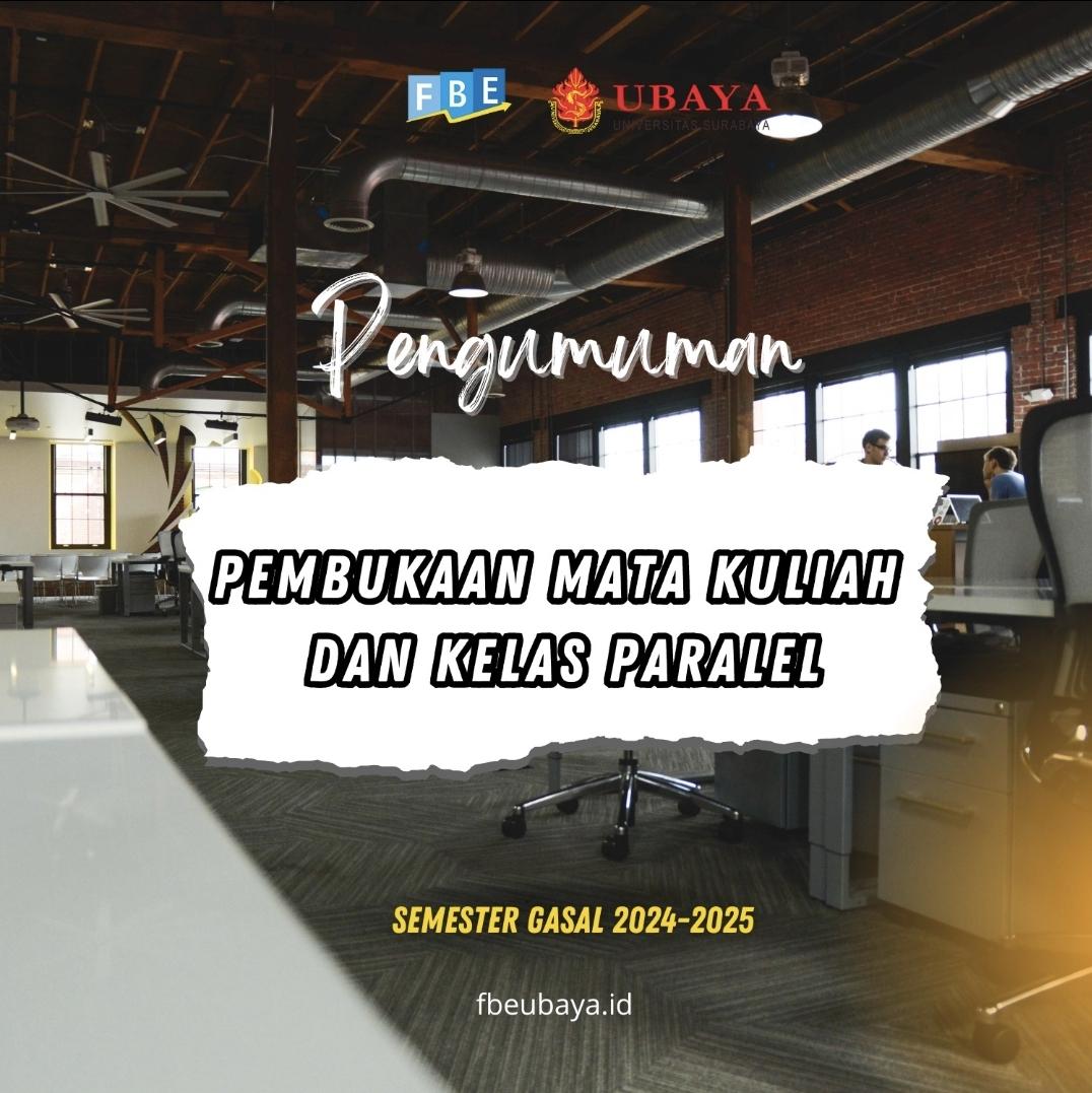 Pengumuman Pembukaan Mata Kuliah dan Kelas Paralel Batch I Semester GASAL 24-25.