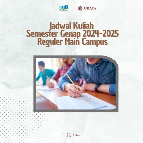 Jadwal Kuliah  Semester Genap 2024-2025 Reguler Main Campus