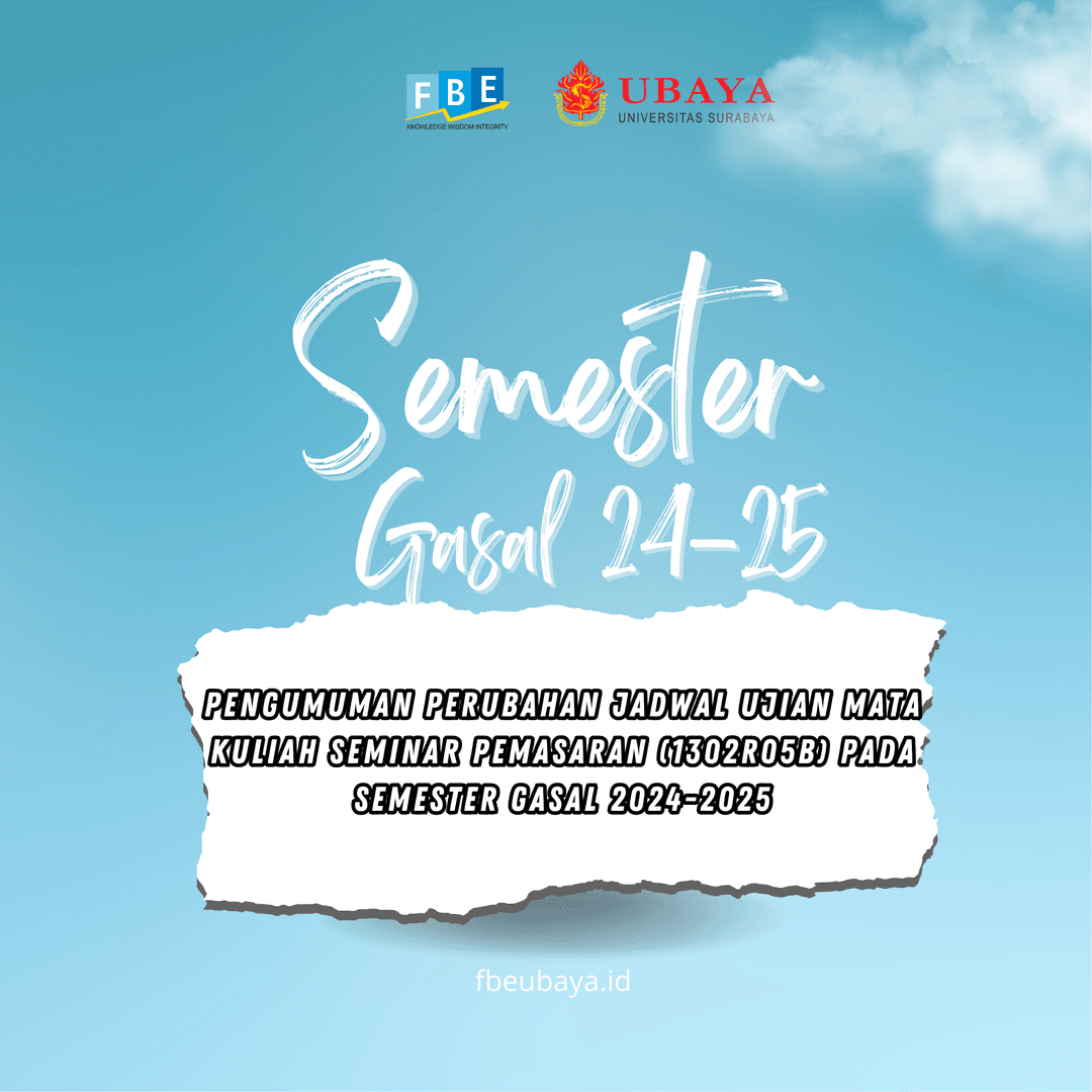 Pengumuman Perubahan Jadwal Ujian mata kuliah Seminar Pemasaran (1302R05B) pada Semester Gasal 2024-2025