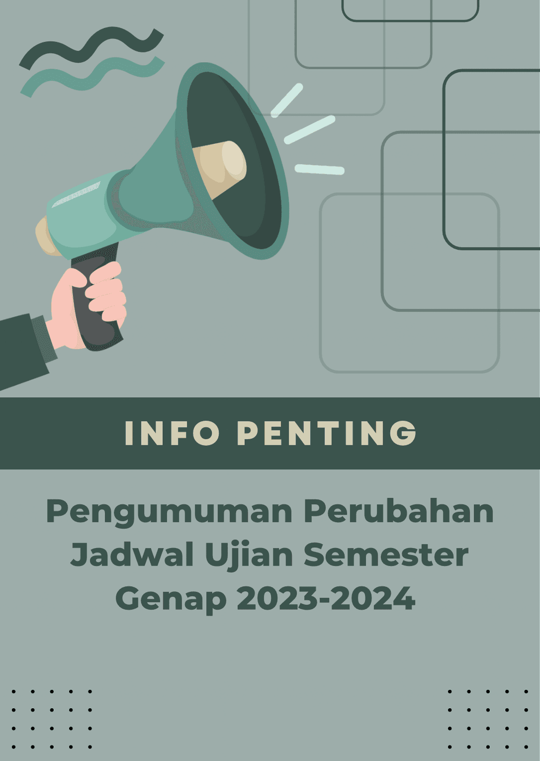 Pengumuman Perubahan Jadwal Ujian Semester Genap 2023-2024 