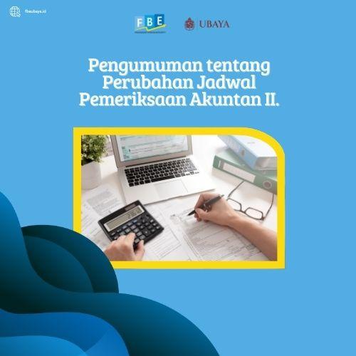 Pengumuman tentang Perubahan Jadwal Pemeriksaan Akuntan II.