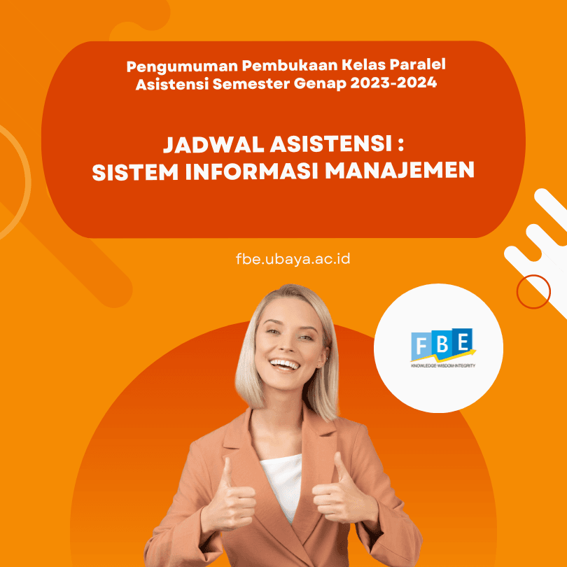 Pengumuman Pembukaan Kelas Paralel Asistensi Semester Genap 2023-2024  JADWAL ASISTENSI : SISTEM INFORMASI MANAJEMEN
