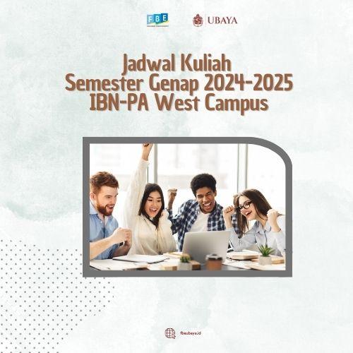 Jadwal Kuliah  Semester Genap 2024-2025 IBN-PA West Campus