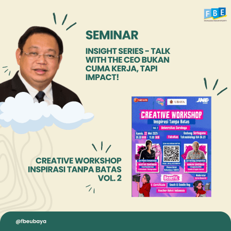  Creative Workshop Inspirasi Tanpa Batas Vol. 2 dan Insight Series - Talk With the CEO : Bukan Cuma Kerja, Tapi Impact!.