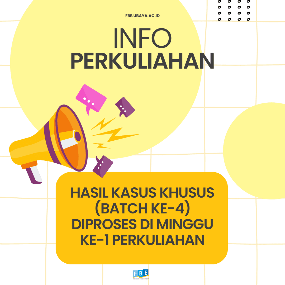 Hasil Kasus Khusus (Batch Ke-4) Diproses di Minggu Ke-1 Perkuliahan