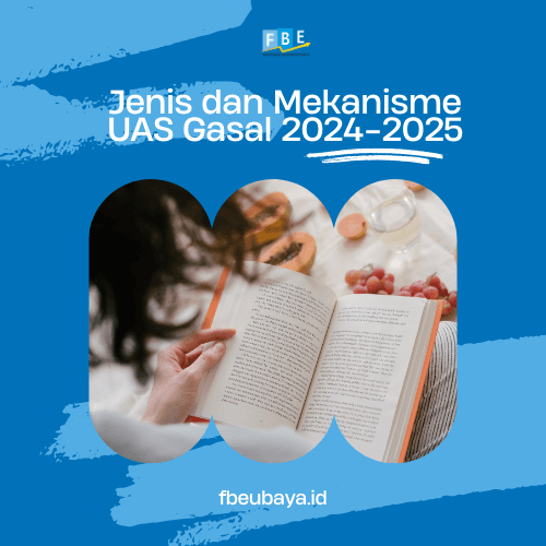 Jenis dan Mekanisme UAS Gasal 2024-2025