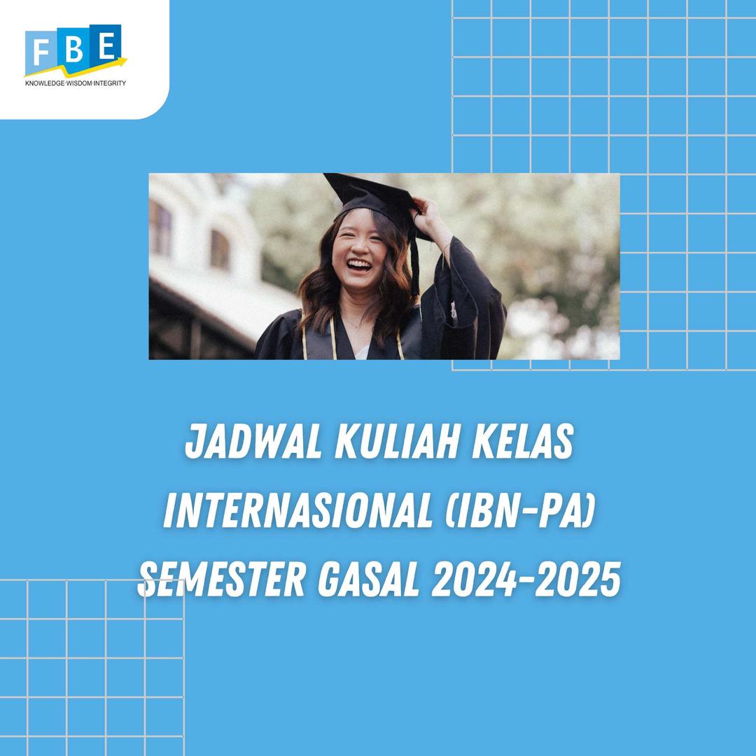 Jadwal Kuliah Kelas Internasional (IBN-PA) Semester Gasal 2024-2025