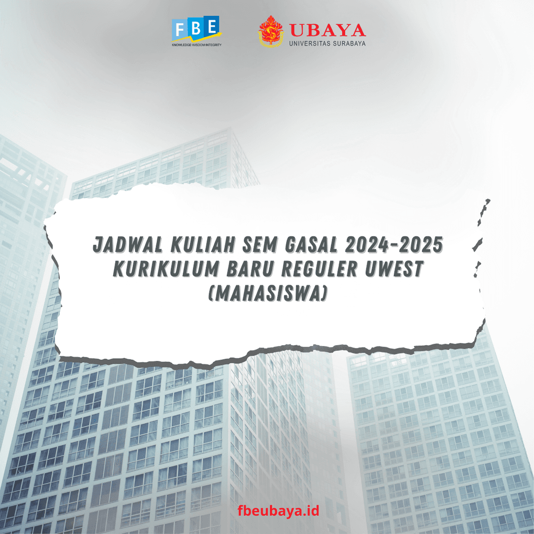 Jadwal Kuliah Semester Gasal 2024-2025 Kurikulum Baru Reguler UWEST (Mahasiswa)