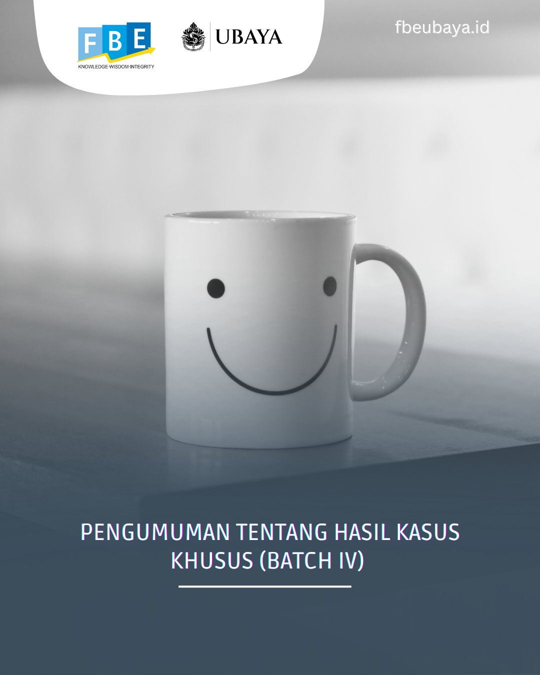 Pengumuman tentang Hasil Kasus Khusus (Batch IV) 