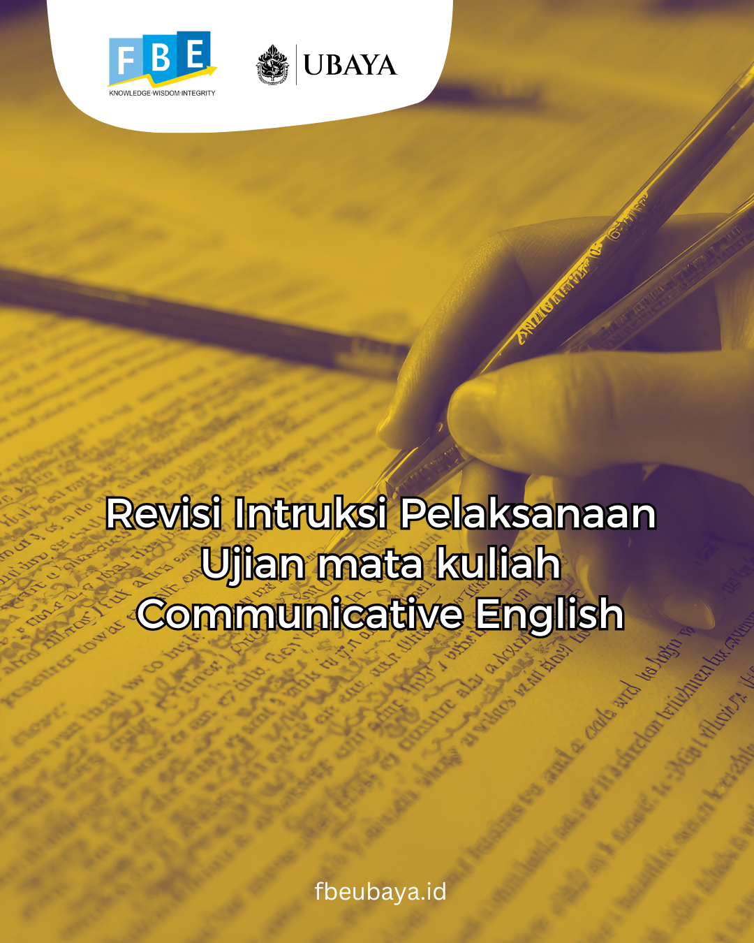 Revisi Intruksi Pelaksanaan Ujian Mata Kuliah Communicative English