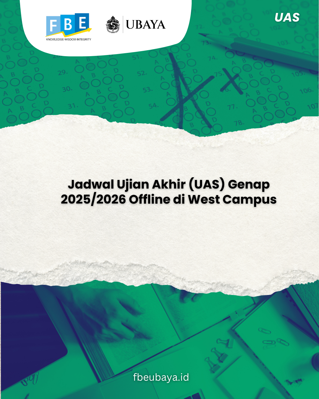 Jadwal Ujian Akhir (UAS) Genap 2025/2026 Offline di West Campus