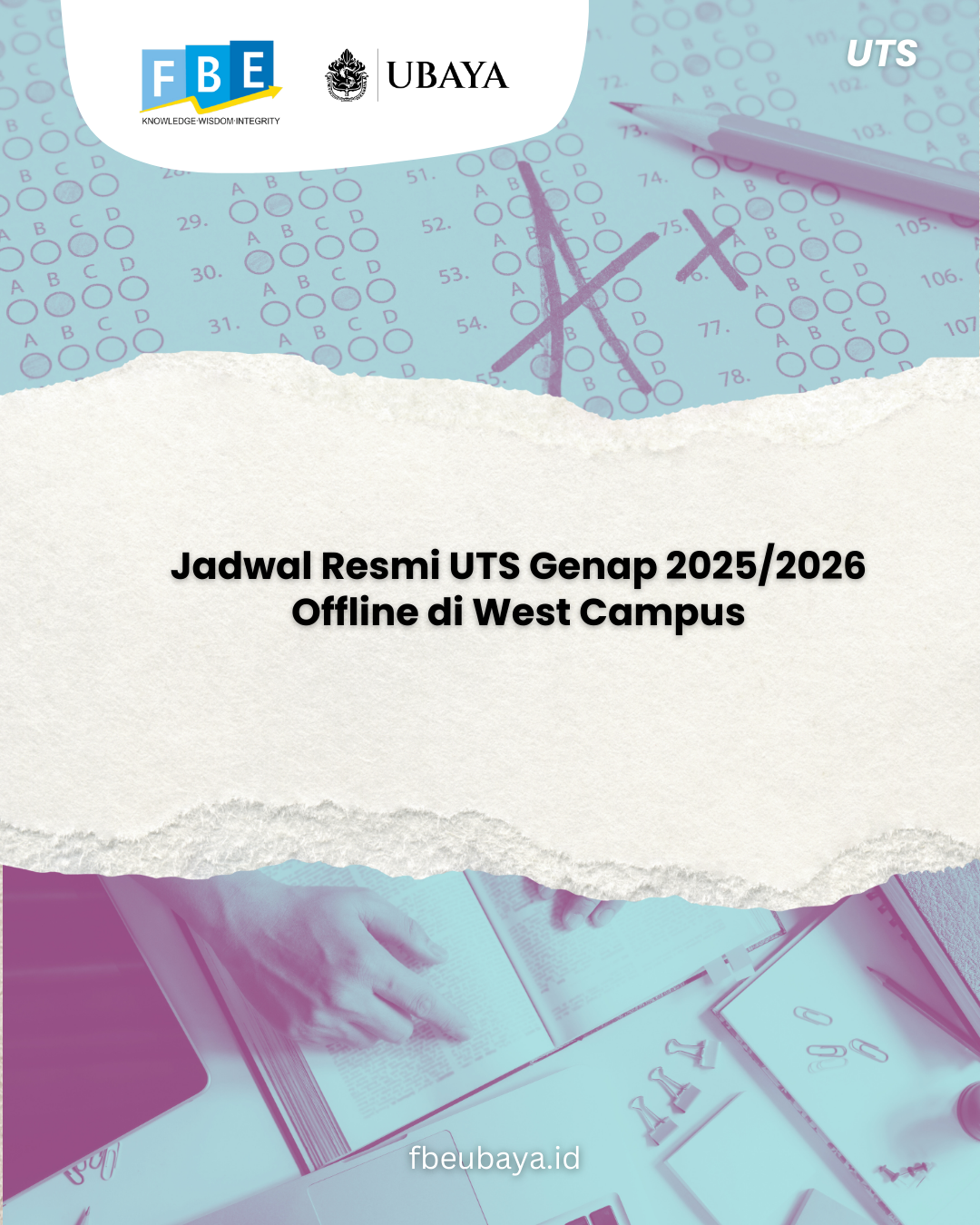 Jadwal Resmi UTS Genap 2025/2026 Offline di West Campus