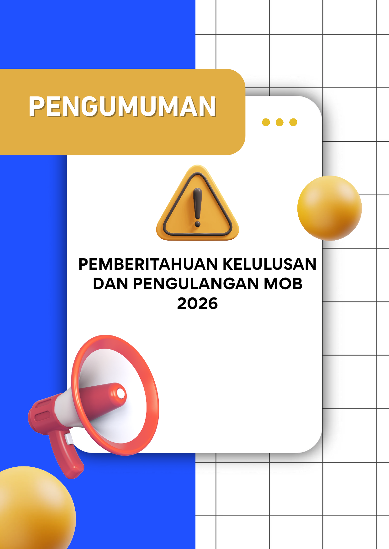 Pemberitahuan Kelulusan dan Pengulangan MOB 2026