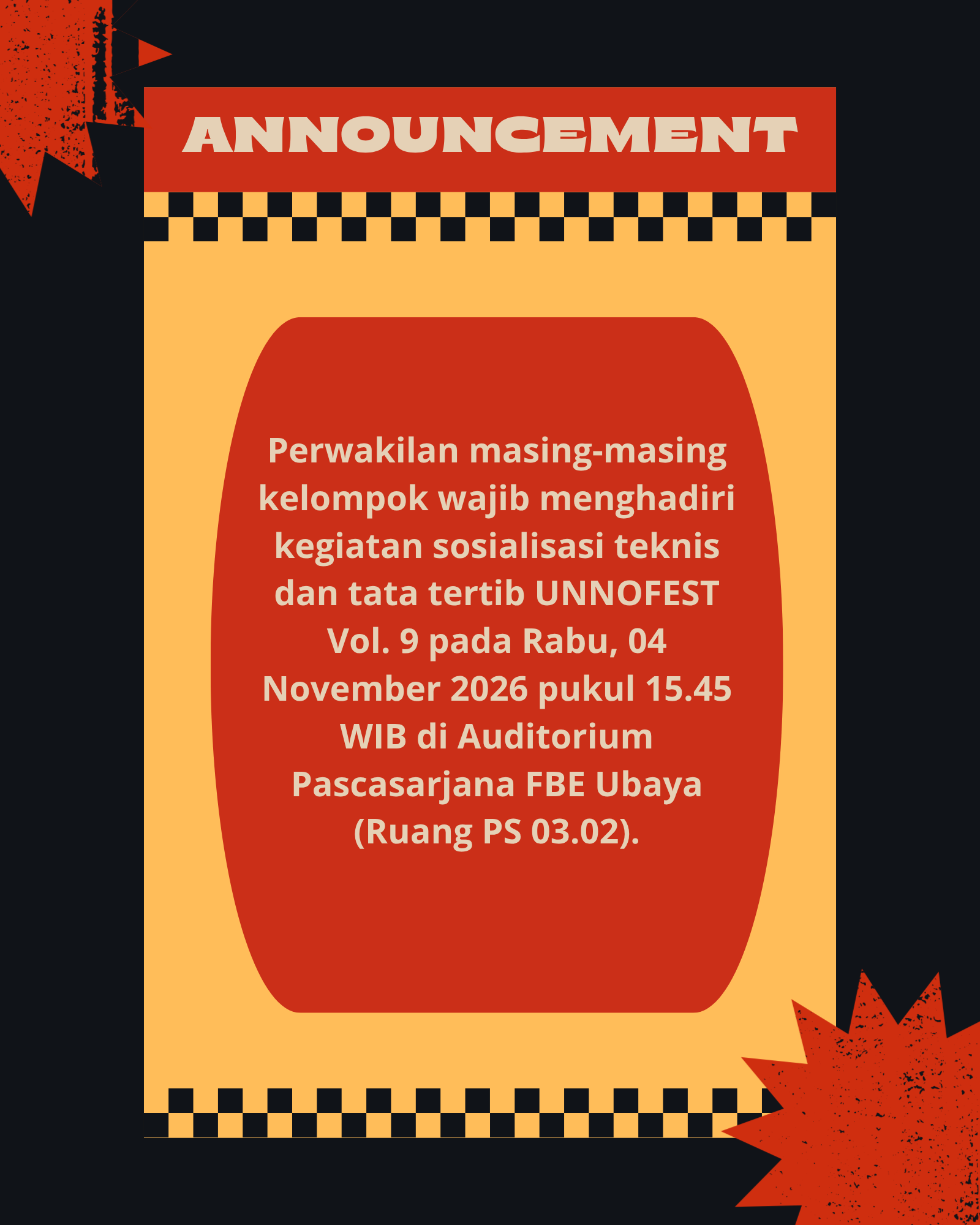 Pengumuman Sosialisasi Tata Tertib UNNOFEST Vol. 9 Tahun 2026