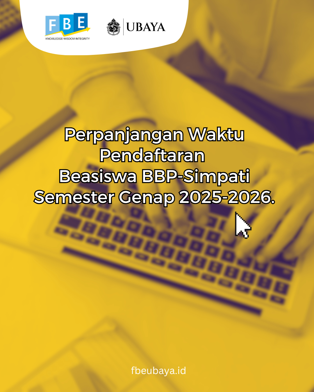 Perpanjangan Waktu Pendaftaran Beasiswa BBP-Simpati Semester Genap 2025-2026.